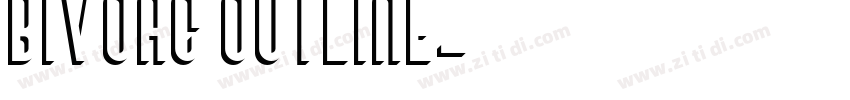 Bivoac Outline字体转换